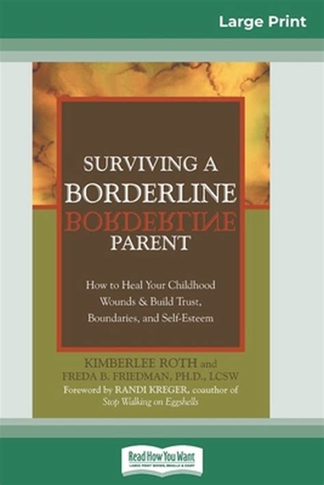 Surviving a Borderline Parent How to Heal Your Childhood Wounds &amp PDF
