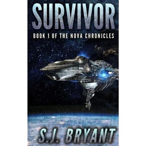 Survivor Book 1 of the Nova Chronicles Volume 1 PDF
