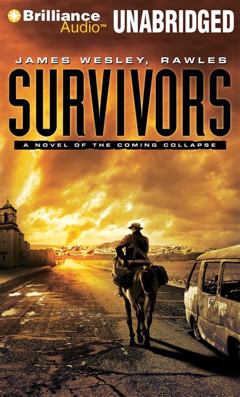 Survivors A Novel of the Coming Collapse Kindle Editon