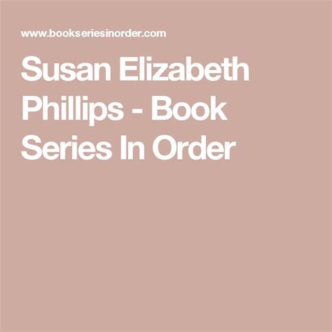Susan Elizabeth Phillips Books in Order: A Comprehensive List