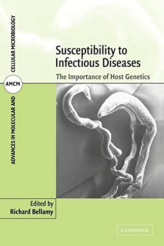 Susceptibility to Infectious Diseases The Importance of Host Genetics Kindle Editon