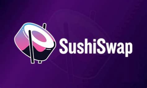 SushiSwap: