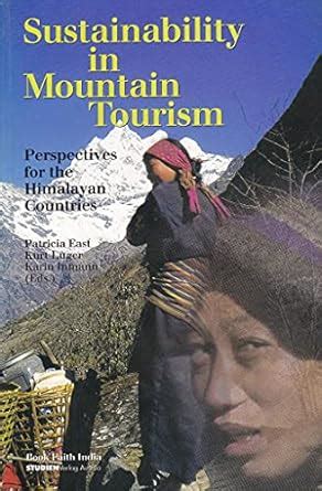 Sustainability in Mountain Tourism Perspectives for the Himalayan Countries 1st English Edition PDF