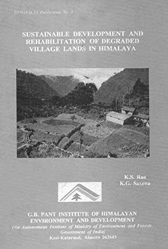 Sustainable Development and Rehabilitation of Degraded Village Lands in Himalaya Reader