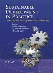 Sustainable Development in Practice Case Studies for Engineers and Scientists 2nd Edition Doc