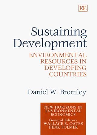 Sustaining Development Environmental Resources in Developing Countries Kindle Editon