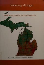 Sustaining Michigan: Metropolitan Policies and Strategies PDF