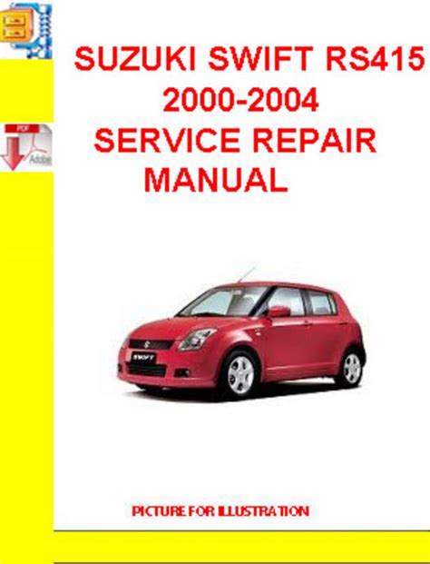 Suzuki Swift Rs415 Factory Service Repair Manual  Ebook Kindle Editon