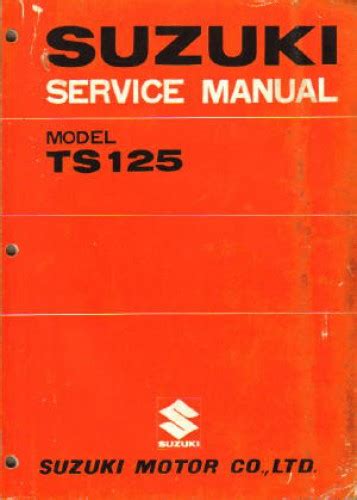 Suzuki Ts125 Workshop Manual Ebook Kindle Editon