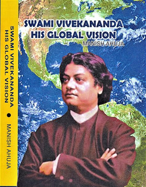 Swami Vivekananda His Global Vision 1st Edition PDF