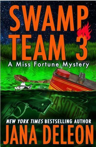 Swamp Team 3 A Miss Fortune Mystery Volume 4 Epub
