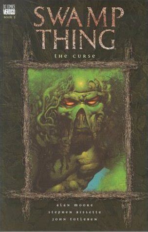 Swamp Thing VOL 03 The Curse Reader