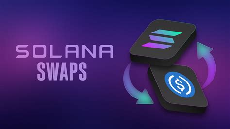 Swap on Solana: A Comprehensive Guide to Decentralized Trading on the Lightning-Fast Blockchain