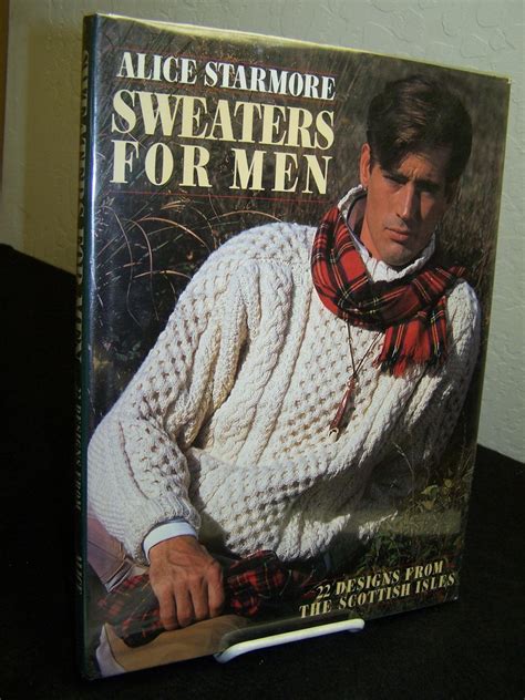 Sweaters for Men 22 Designs from the Scottish Isles Reader