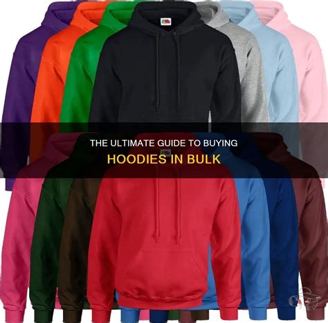 Sweatshirts by Bulk: The Ultimate Guide to Wholesale Savings