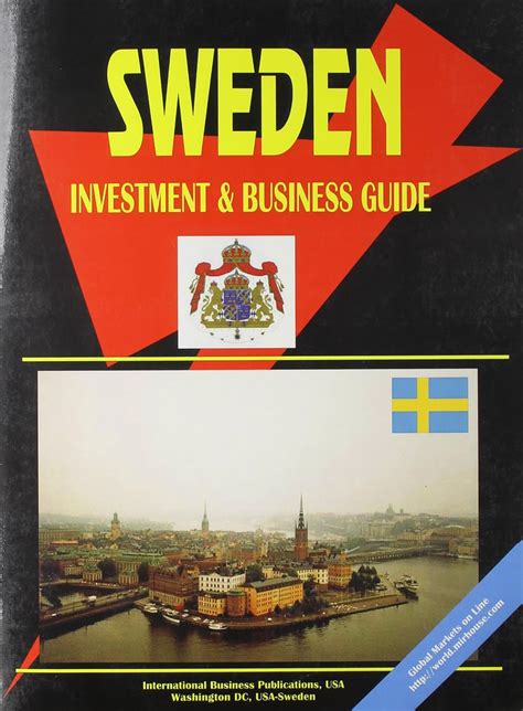 Sweden Investment and Business Guide Kindle Editon
