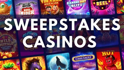 Sweepstakes Casinos: A Comprehensive Guide to No Deposit Bonuses