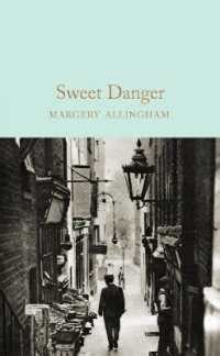 Sweet Danger Macmillan Collector s Library Reader