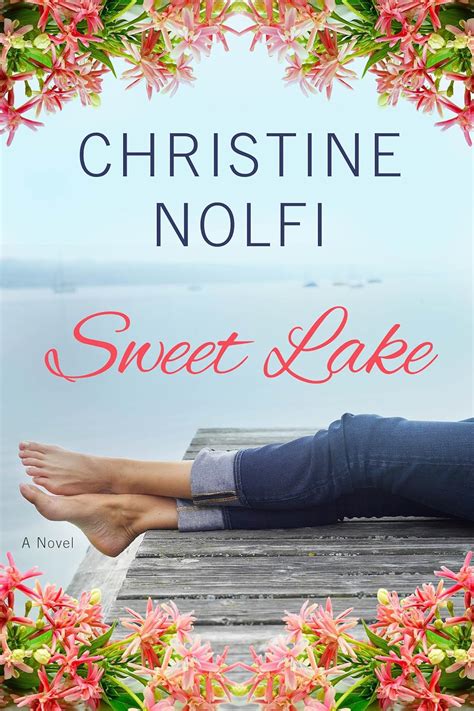 Sweet Lake A Novel A Sweet Lake Novel PDF