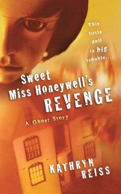 Sweet Miss Honeywells Revenge: A Ghost Story Ebook Doc