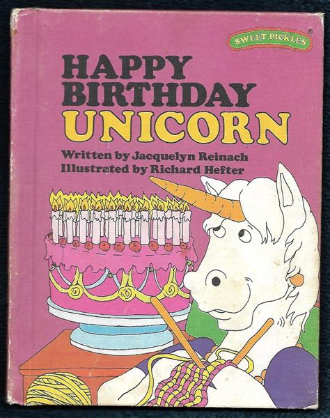 Sweet Pickles Happy Birthday Unicorn Sweet Pickles Series