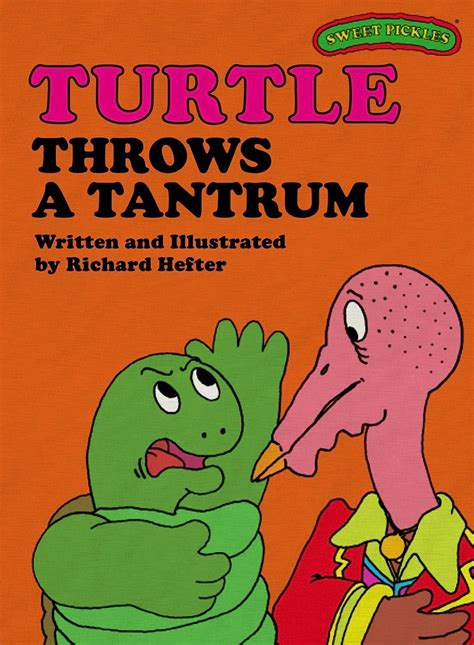 Sweet Pickles Turtle Throws A Tantrum Sweet Pickles Series Book 20