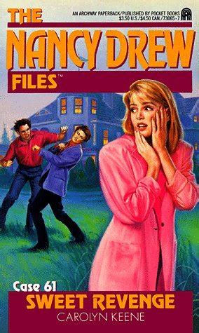 Sweet Revenge Nancy Drew Files Book 61