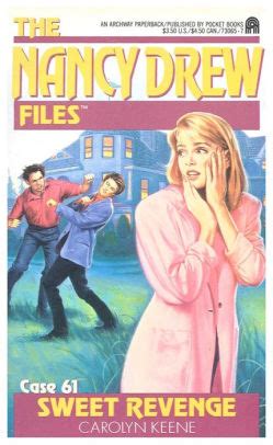 Sweet Revenge Nancy Drew Files Book 61 Reader