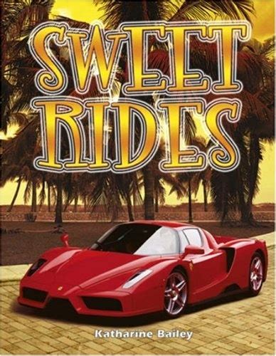 Sweet Rides (Automania!) Reader