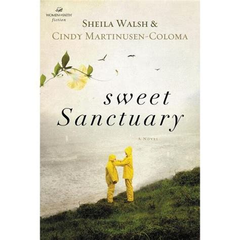 Sweet Sanctuary Women of Faith Thomas Nelson Kindle Editon