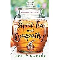 Sweet Tea and Sympathy A Book Club Recommendation Southern Eclectic Kindle Editon