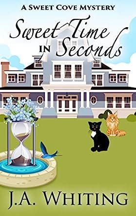 Sweet Time in Seconds A Sweet Cove Mystery Volume 11 Kindle Editon