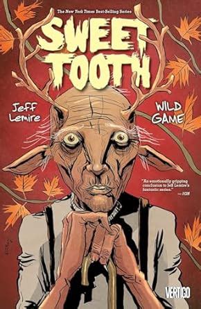 Sweet Tooth Vol 6 Wild Game Kindle Editon