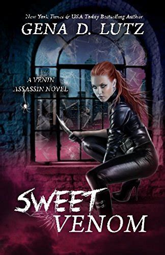 Sweet Venom A Venin Assassin Novel Reader