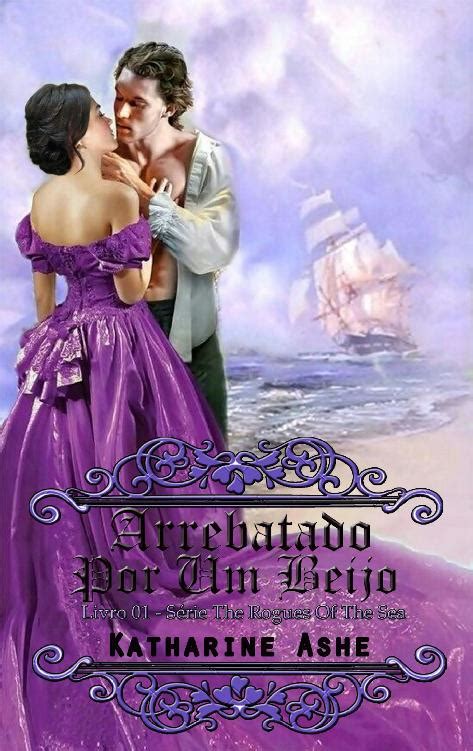 Swept Away By a Kiss Rogues of the Sea Kindle Editon