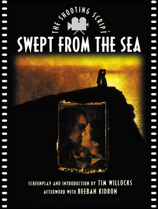 Swept from the Sea The Shooting Script Newmarket Shooting Script