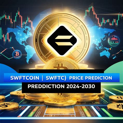 SwftCoin Price Prediction 2025: A Deep Dive into the Future of SwftCoin