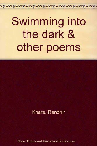 Swimming Into the Dark and Other Poems Doc