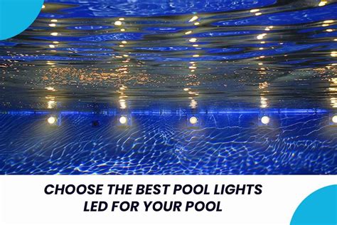 Swimming Pool LED Lights: Enhance Your Backyard Oasis