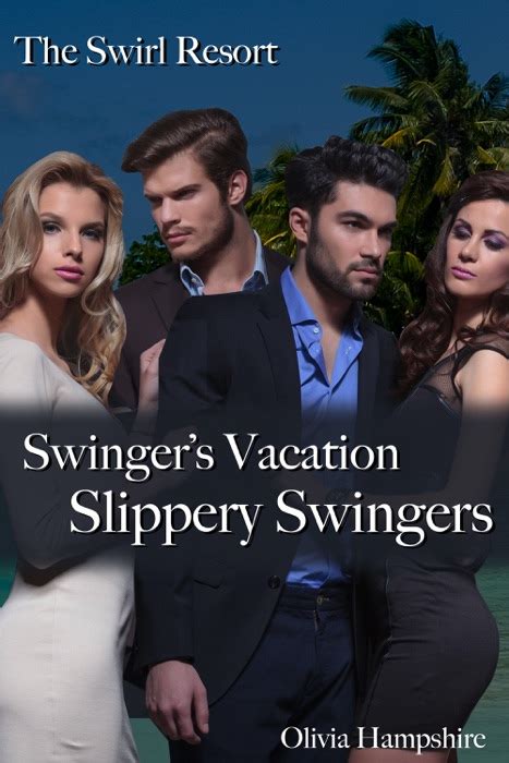 Swingers Vacation 3 Book Series Reader