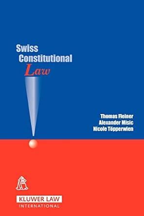 Swiss Constitutional Law Kindle Editon