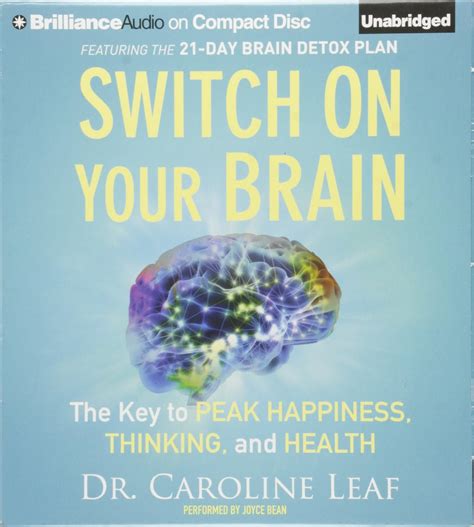 Switch On Your Brain The Key to Peak Happiness Thinking and Health Doc