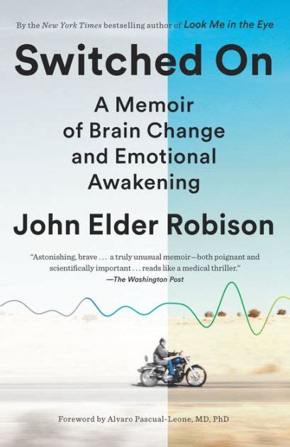 Switched On A Memoir of Brain Change and Emotional Awakening Reader