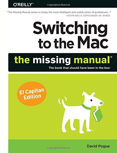 Switching to the Mac The Missing Manual El Capitan Edition Reader