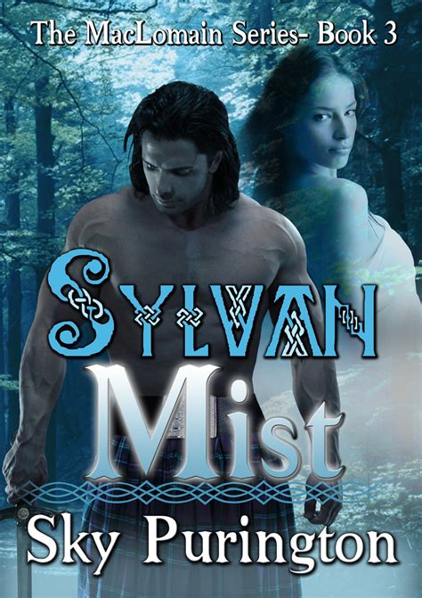 Sylvan Mist The MacLomain Series-Book 3 Reader