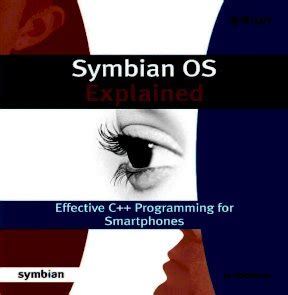 Symbian OS Explained Effective C++ Programming for Smartphones Kindle Editon