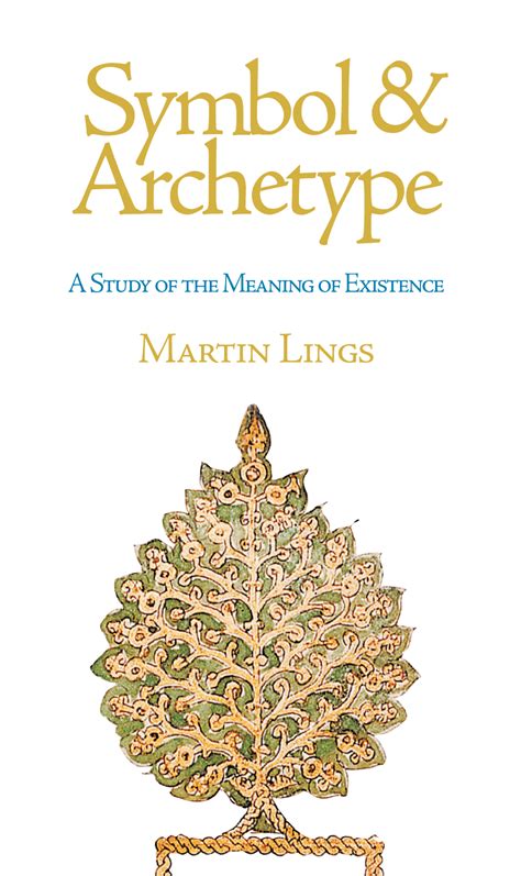Symbol and Archetype: A Study of the Meaning of Existence Reader