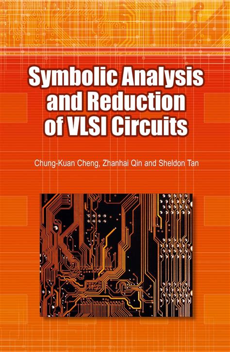 Symbolic Analysis and Reduction of VLSI Circuits 1st Edition Reader