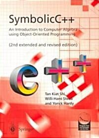 SymbolicC++ An Introduction to Computer Algebra using Object-Oriented Programming 2nd Extended & PDF
