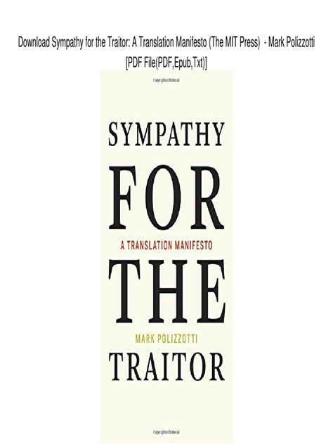 Sympathy for the Traitor A Translation Manifesto MIT Press Reader